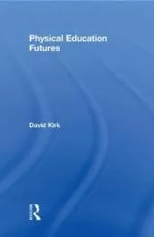 Physical Education Futures