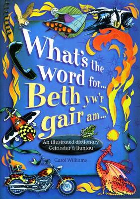 What's the Word for...?: Beth yw'r Gair am...?