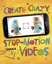 Create Crazy Stop-Motion Videos