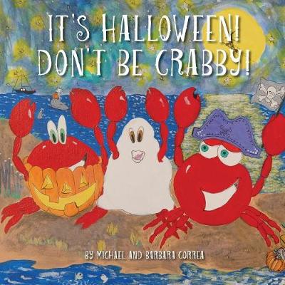 It's Halloween! Don't Be Crabby!