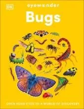 Eyewonder Bugs: Open Your Eyes to a World of Discovery