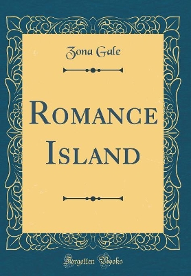 Romance Island (Classic Reprint)