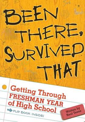 Been There, Survived That: Getting Through Freshman Year of High School