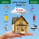 At Home/W domu: Bilingual Polish and English Vocabulary Picture Book (with audio by native speakers!)