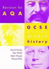 Revision for AQA: GCSE Modern World History