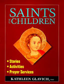 Saints for Children: Stories, Activities, Prayer Services