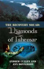 The Recovery Squad: Diamonds of Ishemar