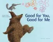 Good For You Good For Me