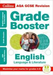 AQA GCSE 9-1 English Language and Literature Grade Booster (Grades 4-9): Ideal for Home Learning, 2021 Assessments and 2022 Exams