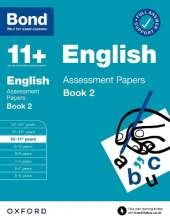 Bond 11+ English Assessment Papers 10-11 Years Book 2: For 11+ GL assessment and Entrance Exams