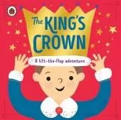 The King's Crown: A lift-the-flap, search-and-find adventure