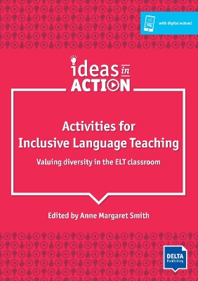 Activities for Inclusive Language Teaching: Valuing diversity in the ELT classroom. Book with photocopiable activites