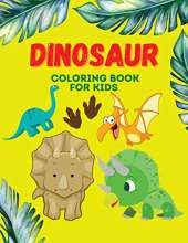 Dinosaur coloring book for kids: Great Gift for Boys & Girls, Big Dinosaur Coloring Book