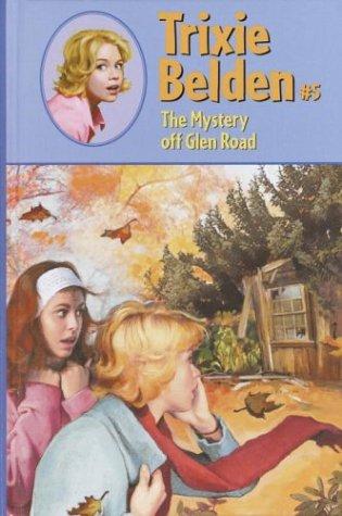 Trixie Belden 05: Mystery of Glen R