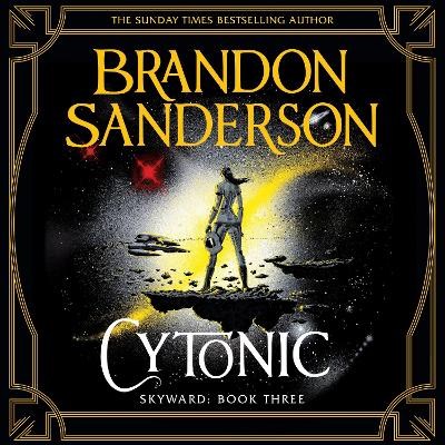 Cytonic: The Third Skyward Novel