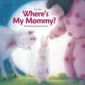 Where's My Mommy?