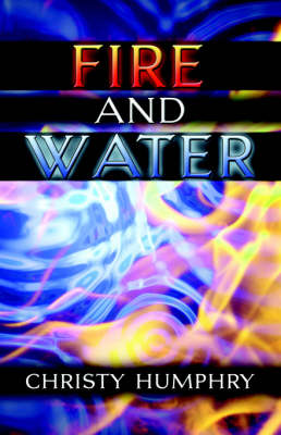 Fire and Water
