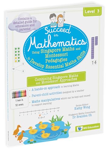Using Singapore Maths And Montessori Pedagogies To Develop Essential Maths Skills Level 3