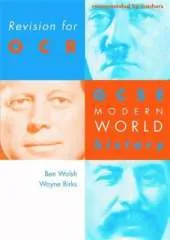 Revision for OCR: GCSE Modern World History