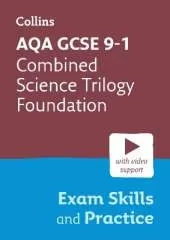 AQA GCSE 9-1 Combined Science Trilogy Foundation Exam Skills and Practice: Ideal for the 2026 and 2027 Exams Includes Video Support