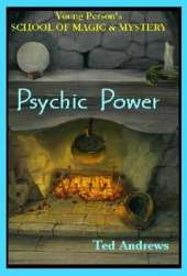 Psychic Power: Young Persons School of Magic and Mystery, Volume II