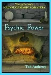Psychic Power: Young Persons School of Magic and Mystery, Volume II