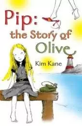 Pip: The Story of Olive