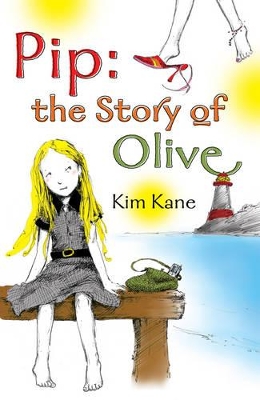 Pip: The Story of Olive