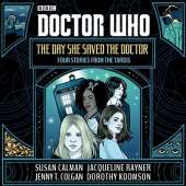 Doctor Who: The Day She Saved the Doctor: Four Stories from the TARDIS