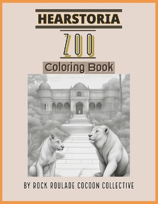 ZOO, Hearstoria: Coloring Book