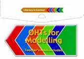 OHTs for Modelling