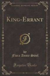 King-Errant (Classic Reprint)