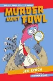 Murder Most Fowl
