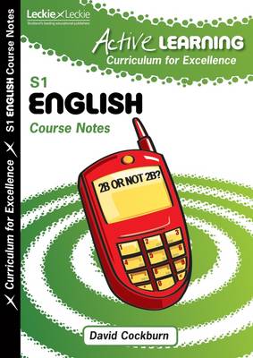 Active Learning English Course Notes Third Level, a Curriculum for Excellence Resource