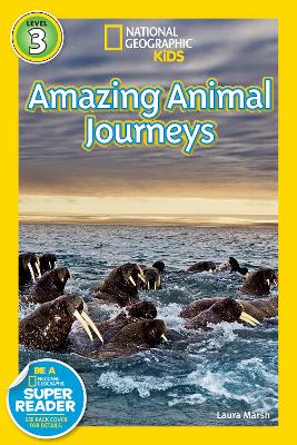 National Geographic Kids Readers: Great Migrations Amazing Animal Journeys