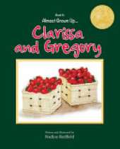 Almost Grown Up... Clarissa and Gregory