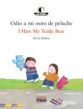 We read/Leemos - collection of bilingual children's books: Odio a mi osito de pe