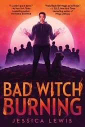 Bad Witch Burning