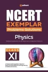 Ncert Exemplar Problems Solutions Physics Class 11th