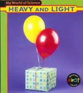 My World of Science: Light and Heavy Paperback