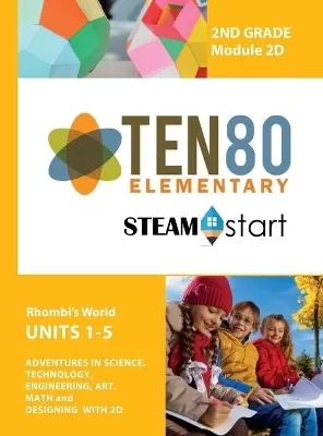 STEAMStart Second Grade 2D: Adventures in 2D Shapes