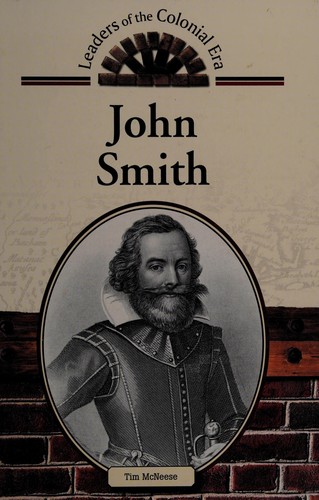 John Smith (Leaders of the Colonial Era)