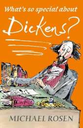 What's So Special about Dickens?