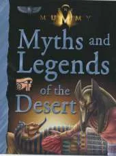 Myths and Legends of the Desert