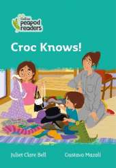Croc Knows!: Level 3