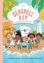 Seashell Key (Seashell Key #1): A Chapter Book