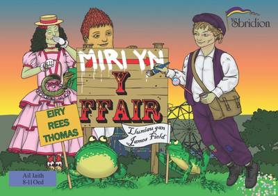 Miri yn y Ffair: Ail Iaith