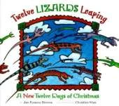 Twelve Lizards Leaping