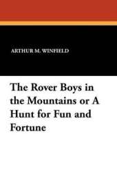 The Rover Boys in the Mountains