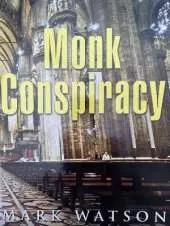 Monk Conspiracy